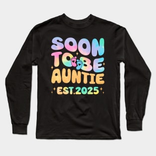 Soon To Be Auntie Est 2025 Tie Dye For New Aunt 2025 Long Sleeve T-Shirt